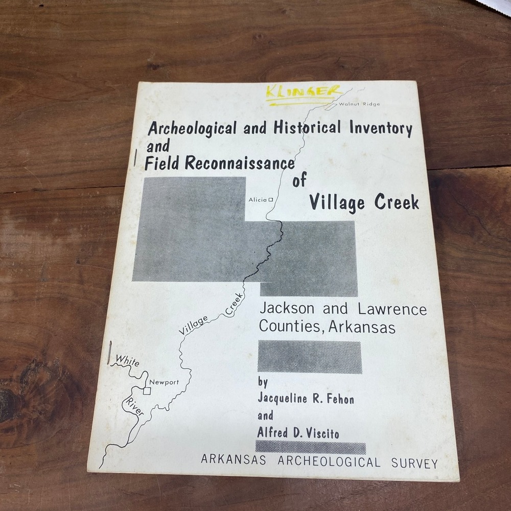 Archeological & Historical Inventory Village Creek Fehon Viscito 1974 Arkansas